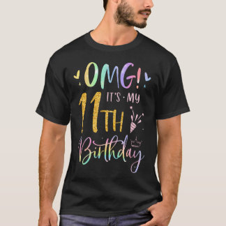Camiseta Omg É A Minha Garota 11 de Aniversário Que Oferece