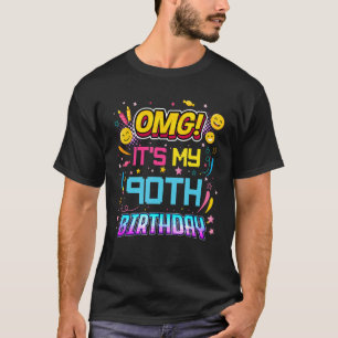 Camiseta OMG É meu 90 de Festa de aniversário de 90 anos