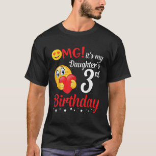 Camiseta OMG É o aniversário de 3 anos da minha filha Pai F