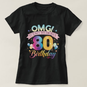 Camiseta OMG É o Gráfico de Aniversário 80 da Minha Mãe