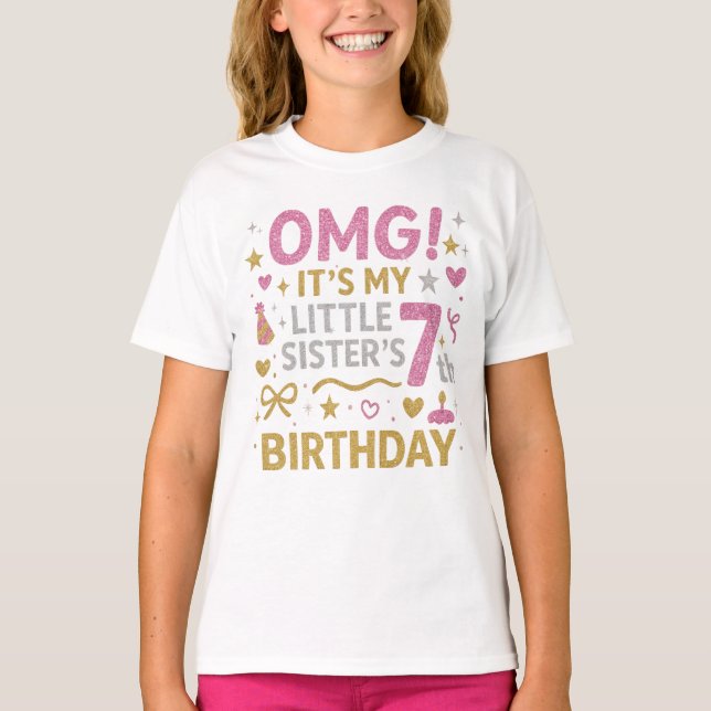 Camiseta OMG It’s My Little Sister’s 7th Birthday Glitter (Frente)