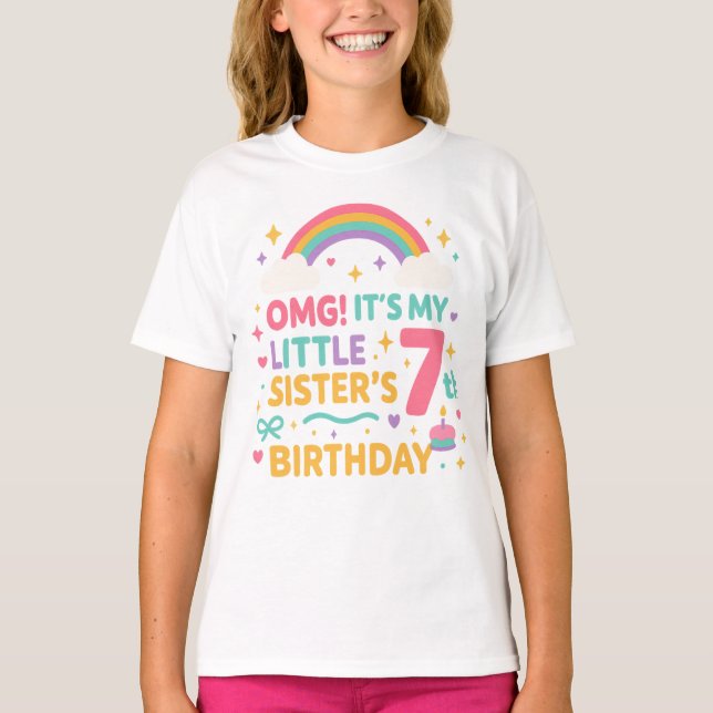 Camiseta OMG It’s My Little Sister’s 7th Birthday Rainbow   (Frente)