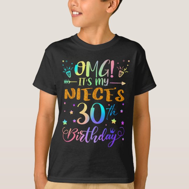 Camiseta Omg Its My Nieces 30th Birthday Sweet 30 Years Old (Frente)