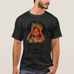 Camiseta Omg Itu2019s Minha Irmã 12 de Aniversário Afro Afr