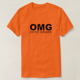 CAMISETA OMG OH MY GINGER RED HEAD HUMOR T