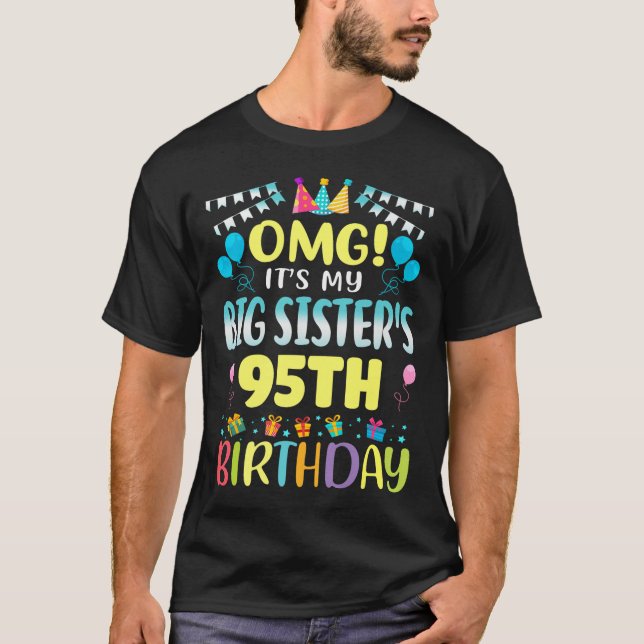 Camiseta Omg são as minhas irmãs mais velhas 95º aniversári (Frente)