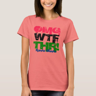 CAMISETA OMG WTF THR!