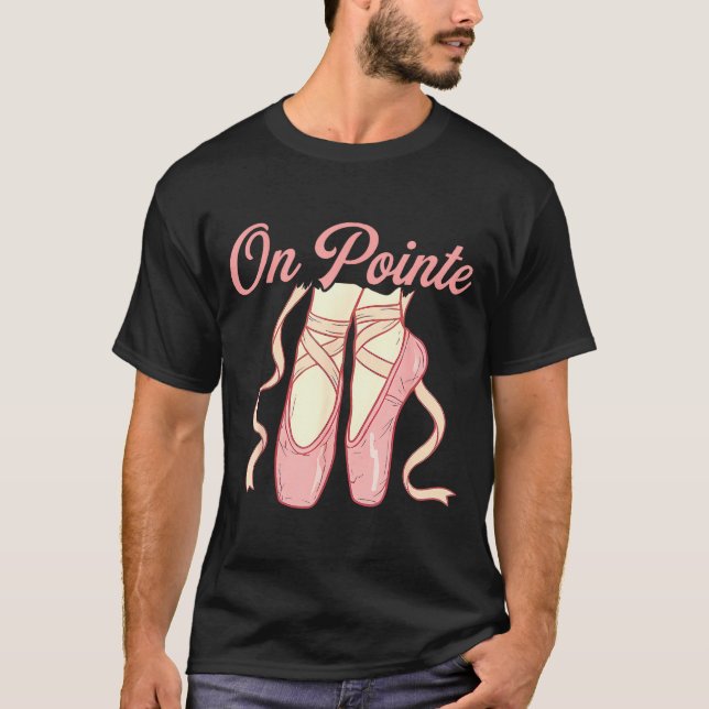 Camiseta On Inte Ballet Funny Ballerina Pun Dance  (Frente)