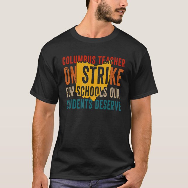 Camiseta On Strike Columbus Ohio School Teachers Strike OH  (Frente)