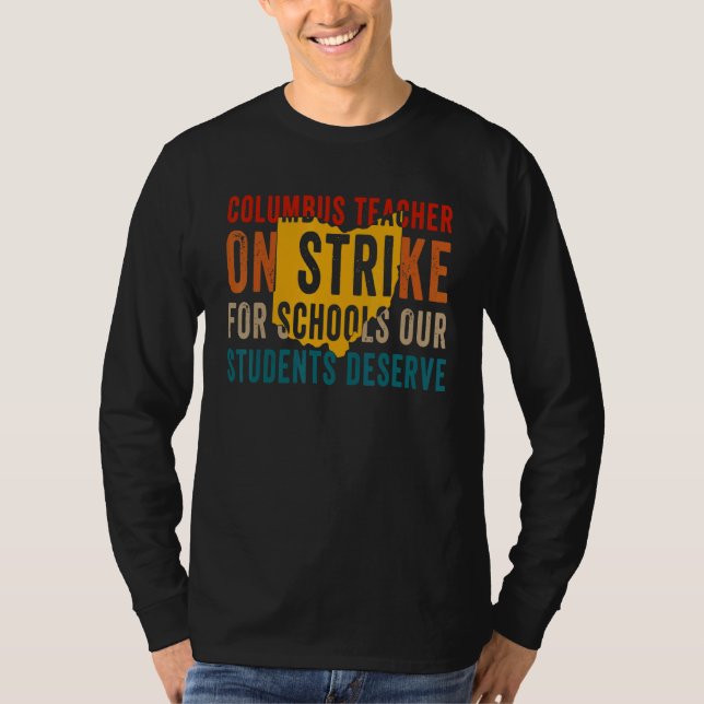 Camiseta On Strike Columbus Ohio School Teachers Strike OH  (Frente)