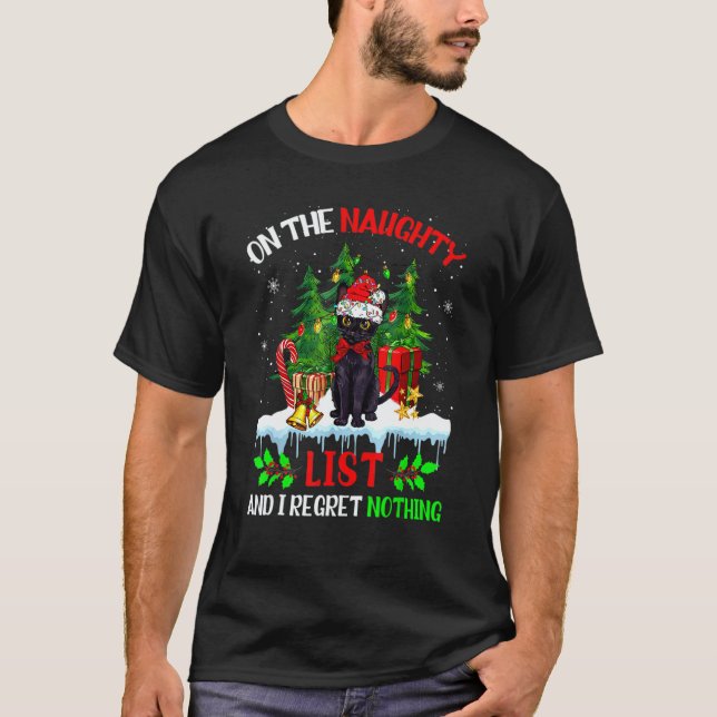 Camiseta On The Naughty List And I Regret Nothing Christmas (Frente)