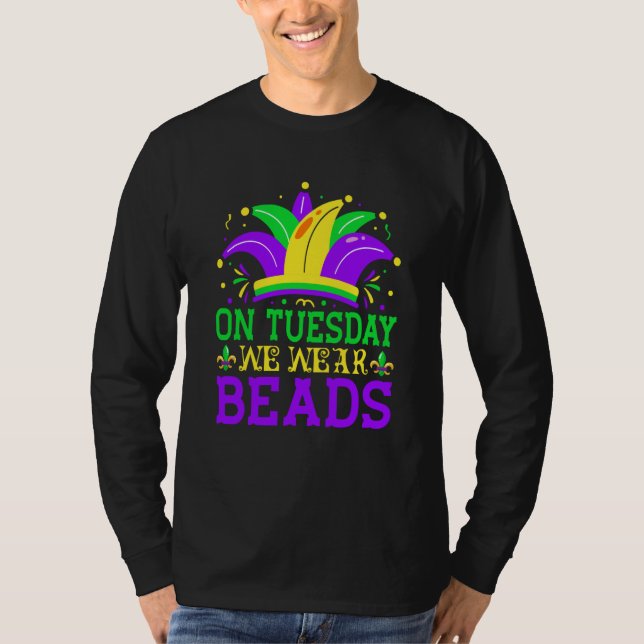 Camiseta On Tuesday We Wear Beads Mardy Gras Celebrations p (Frente)