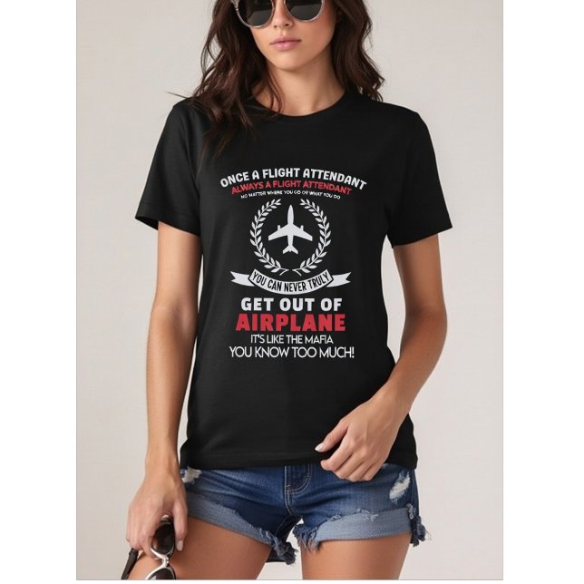 Camiseta Once a Flight Attendant Always a Flight Attendant  (Criador carregado)