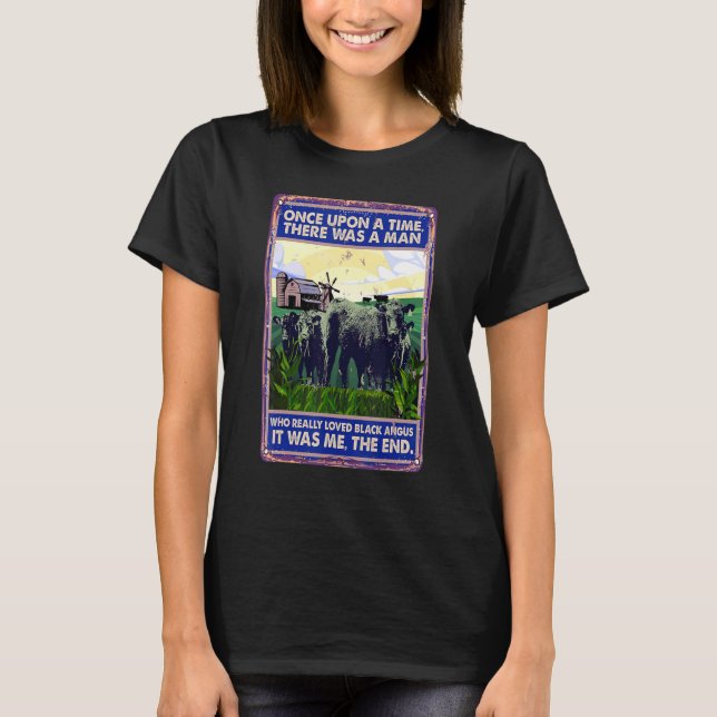 Camiseta Once Upon A Time There Was A Man  Cow Breed Black  (Frente)