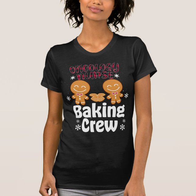Camiseta Oncologia Enfermeira Baking com família de Tripula (Frente)