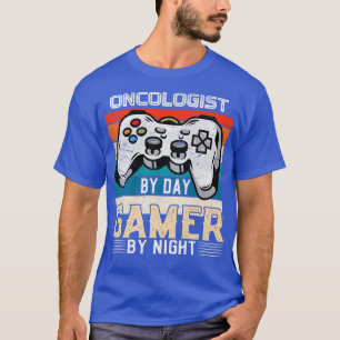Camiseta Oncologista por jogador de dia por fãs de jogos de
