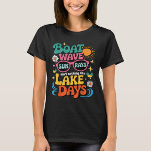 Camiseta Onda de Barco Raios de Sol Não Há Nada Como Dias d