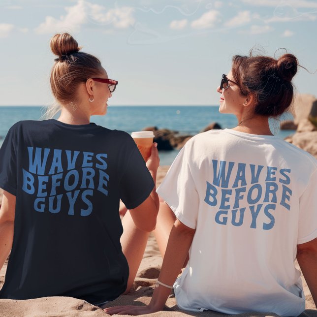 Camiseta Ondas Antes Da Férias De Praia Das Raparigas De Ve (Waves Before Guys Summer Girls Beach Vacation T-Shirt)