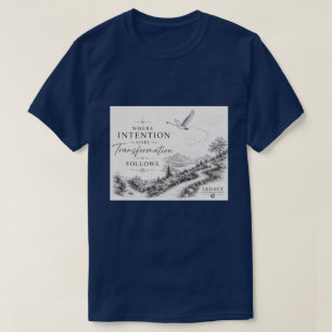 Camiseta Onde a Intenção Vai - A Transformação Segue