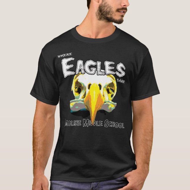 Camiseta Onde as EAGLES ousam a T-Shirt (Frente)