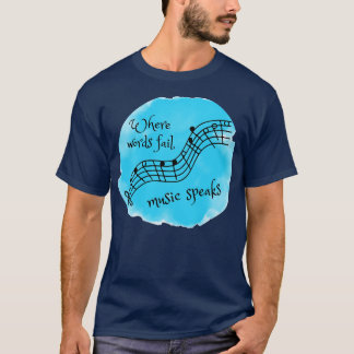Camiseta Onde as palavras falham a música fala