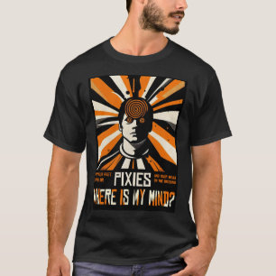Camiseta Onde está a mente dos Pixies?