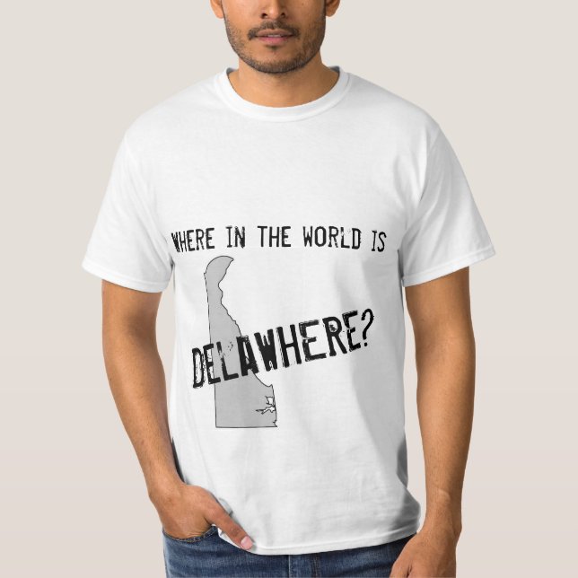 Camiseta Onde está Delawhere? (Frente)