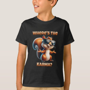 Camiseta Onde está o Esquilo Karma Funny em Shades?