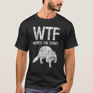 Camiseta Onde está o Ferret Zoo Animal