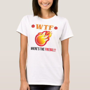 Camiseta Onde está o Fireball?