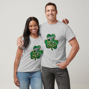 Camiseta Onde está o meu Pote de Ruas Douradas.