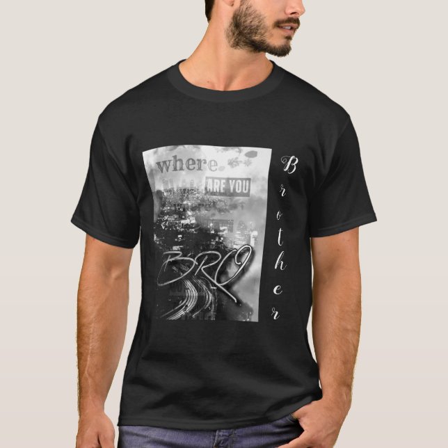 Camiseta Onde está o seu mano T-Shirt? (Frente)