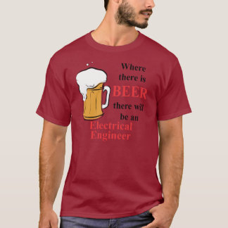 Camiseta Onde há cerveja - engenheiro electrotécnico
