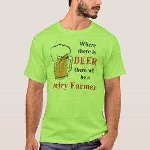 Camiseta Onde há cerveja - fazendeiro de leiteria
