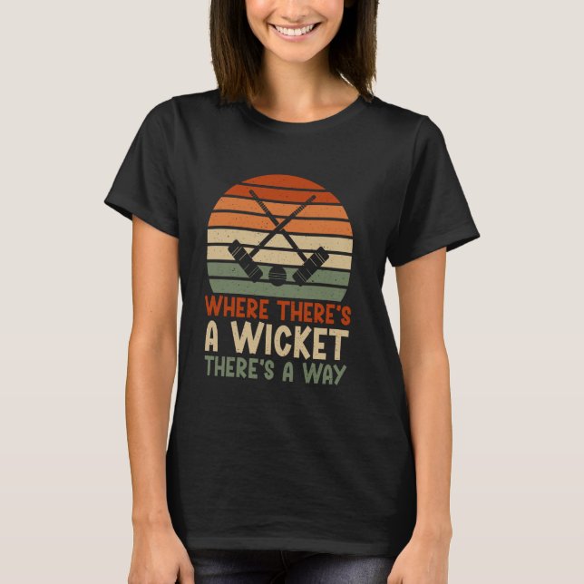 Camiseta Onde lá2019s um wicket 2019s a Way Croch (Frente)