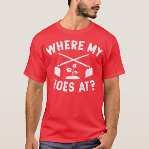 Camiseta Onde Minhas Casas No Engraçado Jardim De Agriculto
