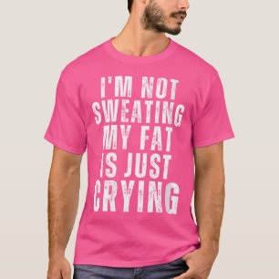 Camiseta Onde não estou engordando, minha gordura está apen