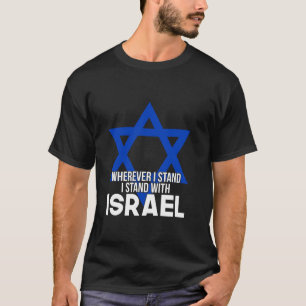 Camiseta Onde quer que eu esteja eu fico com Israel