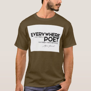 Camiseta Onde quer que eu vá, encontro um suspiro de poeta.