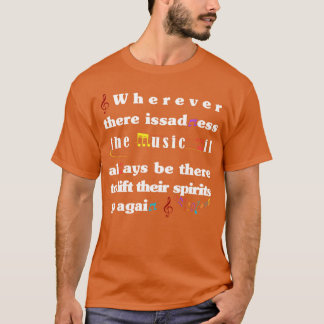Camiseta Onde quer que haja tristeza, o Music boy