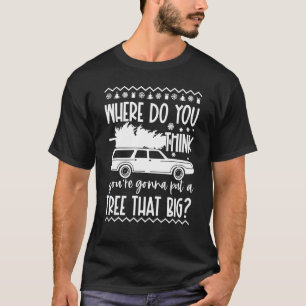 Camiseta Onde você acha que vai colocar uma árvore que Bi