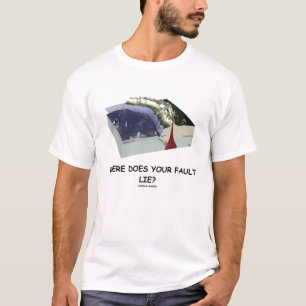Camiseta Onde você falha se encontra? (Humor da geologia)