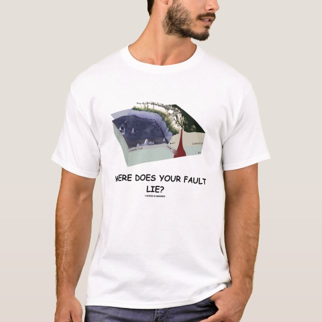 Camiseta Onde você falha se encontra? (Humor da geologia) (Frente)