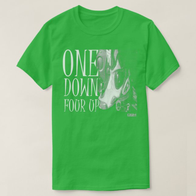 Camiseta One Down Four Up 1  (Frente do Design)