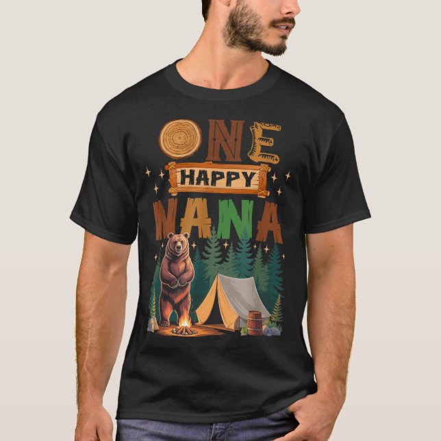 Camiseta One Happy Nana Camper 1st Birthday Camng Bear  (Frente)