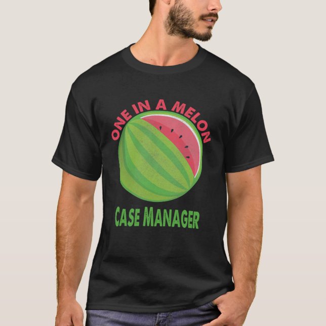 Camiseta One in a Melon Case Manager Watermelon Retirement (Frente)