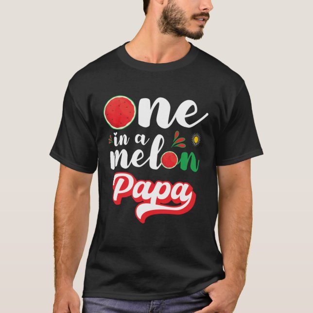 Camiseta One In A Melon Papa Watermelon Family Matching (Frente)