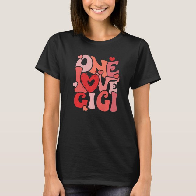 Camiseta One Loved Gigi Gigi Happy Valentine's Day 2023 (Frente)