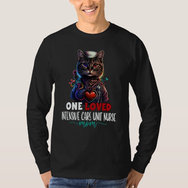 Camiseta One Loved ICU Nurse Mom Cat Cute Mother's Day ICU  (Frente)