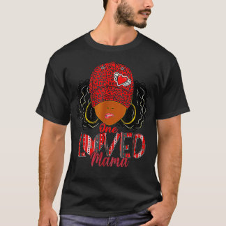 Camiseta One Loved Mama African American Black Mom Valentin